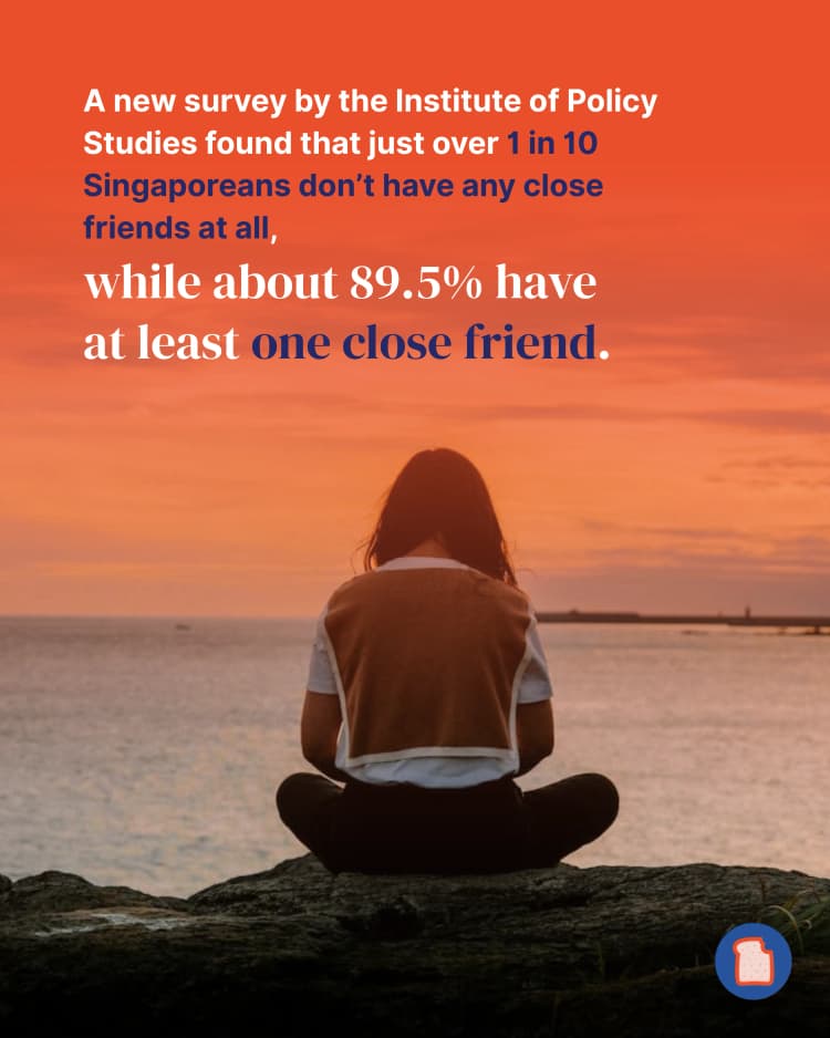 1 in 10 Singaporeans have zero close friends, says new study 2.webp